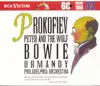 Arthur Fiedler, André Gauthier, The Philadelphia Orchestra, Eugene Ormandy, David Bowie, Boston Pops Orchestra, Leo Litwin, Samuel Lipman & Martin Hoherman - Prokofiev: Peter and the Wolf
